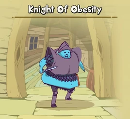 Knight Of Obesity